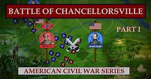 Battle of Chancellorsville (Part 1 / 2) - 1863 | American Civil War