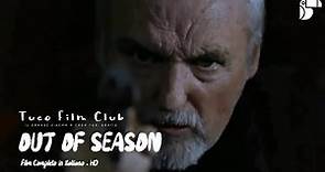 OUT OF SEASON ❖ Film Completo in Italiano ❖ Thriller