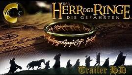 Der Herr der Ringe - Die Gefährten - Trailer HD - Deutsch