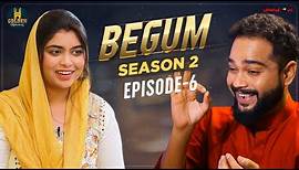Begum | Season 2 | Episode - 6 | Abdul Razzak | Hyderabadi Comedy | Ramzan Special Video