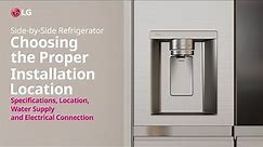 LG Refrigerator : How to Choose the Proper Installation Location | LG