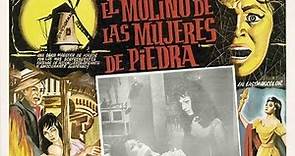 El Molino de las Mujeres de Piedra (1960)