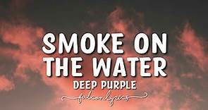 Deep Purple - Smoke On The Water Lyrics