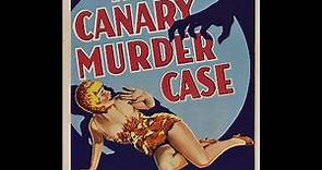 The Canary Murder Case - 1929