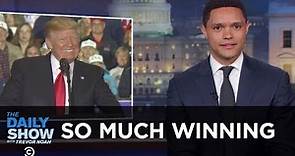 So Much Winning | The Daily Show