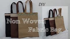DIY Non Woven Fabric Bag, Shopping Bag, Beginners Friendly