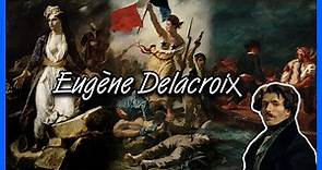Eugène Delacroix: la revolución del romanticismo