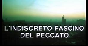 L'indiscreto fascino del peccato (1983) - ITA (STREAMING)