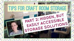 TIPS FOR CRAFT ROOM STORAGE - part 2: hidden, but easily accessible storage solutions 🐞