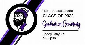 Cloquet High School Graduation 2021-22 (May 27, 2022)