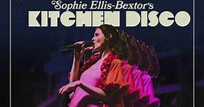 Sophie Ellis-Bextor - Kitchen Disco Live At The Palladium
