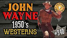 John Wayne 1950s Westerns
