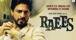 Raees - Official Trailer | Shah Rukh Khan In & As Raees | Mahira Khan | Hindi Bollywood Movie