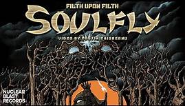 SOULFLY - Filth Upon Filth (OFFICIAL MUSIC VIDEO)