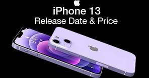 iPhone 13 Release Date and Price – iPhone 13 to Launch on…