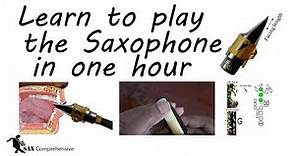 Learn to play the saxophone in 1 hour
