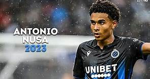 Antonio Nusa 2023 - Magic Skills, Goals & Assists | HD
