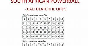 How to Calculate the Odds of Winning South African Powerball - Step by Step Instructions - Tutorial