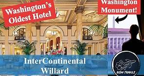 Washington's most historic hotel: InterContinental The Willard