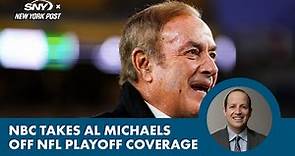 Legendary Al Michaels out of NBC's NFL playoff coverage