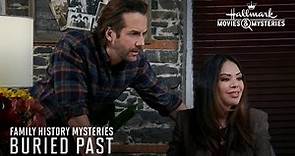On Location - Family History Mysteries: Buried Past - Hallmark Movies & Mysteries