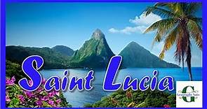 SAINT LUCIA - All you need to know | Overview | Caribbean Country