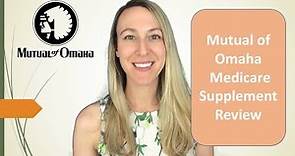 Mutual of Omaha Review | Medicare Supplement