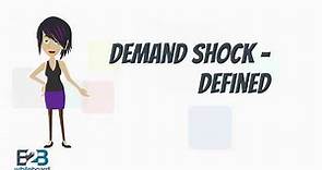 Demand shock - defined