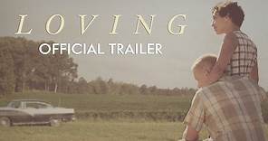 LOVING - Official Trailer [HD] - In Theaters Nov 4