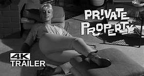 PRIVATE PROPERTY Official Trailer [1960] Lost for over 50 years, now Remastered in 4K