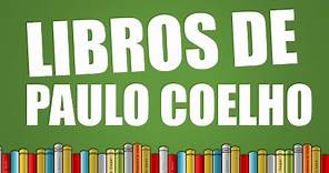 Los 10 mejores LIBROS DE PAULO COELHO