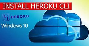 How to install the Heroku CLI on Windows | One - Tips Everyday