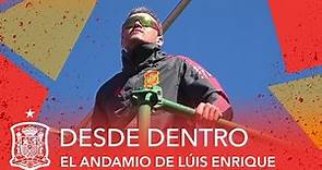 DESDE DENTRO | Así ve Luis Enrique el fútbol de la Selección desde su andamio