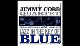 Jimmy Cobb Jazz In The Key Of Blue