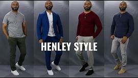 How To Wear A Henley Shirt