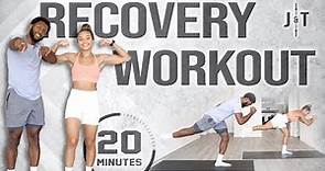20 Minute Active Recovery Workout [Strength & Stretching]