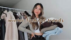 WINTER FASHION TRENDS 2020 | casual winter outfits and trends!