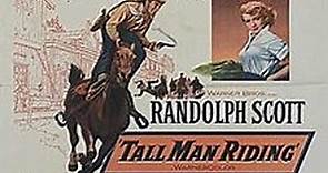 Tall Man Riding (1955)