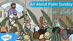 What is Palm Sunday? 🌴 All About Palm Sunday for Kids!