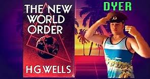 New World Order By H.G. Wells: Globalist Book Series - Jay Dyer (Half)