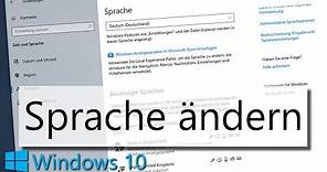 Windows 10 Sprache ändern: So ändert ihr die Anzeigesprache in Windows 10