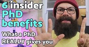 6 PhD benefits | What a PhD *really* gets you!