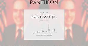 Bob Casey Jr. Biography - American lawyer and politician (born 1960)