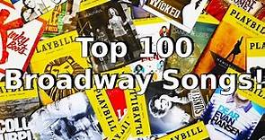 Top 100 Broadway Songs of All Time
