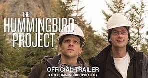 The Hummingbird Project (2019) | Official US Trailer HD