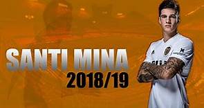 Santi Mina - Goals & Assists - 2018/19