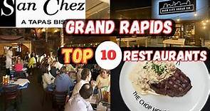 Top 10 Best Restaurants to Eat in Grand Rapids, MI