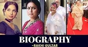 Rakhee Gulzar - Biography