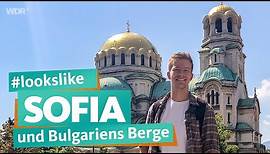 Sofia und die Bergwelt Bulgariens | WDR Reisen