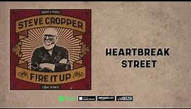 Steve Cropper - Heartbreak Street (Fire It Up)